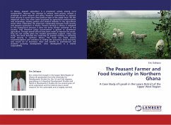 The Peasant Farmer and Food Insecurity in Northern Ghana - Dalinpuo, Eric