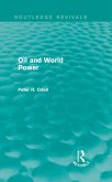 Oil and World Power (Routledge Revivals) (eBook, ePUB)