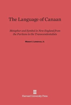 The Language of Canaan - Lowance, Jr., Mason I.