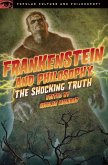 Frankenstein and Philosophy (eBook, ePUB)