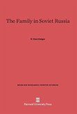 The Family in Soviet Russia