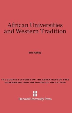 African Universities and Western Tradition - Ashby, Eric