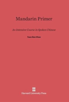 Mandarin Primer - Chao, Yuen Ren