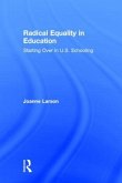 Radical Equality in Education