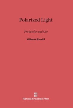 Polarized Light - Shurcliff, William A.