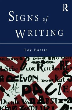 Signs of Writing - Harris, Roy; Harris, Roy