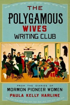 The Polygamous Wives Writing Club - Harline, Paula Kelly