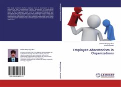 Employee Absenteeism in Organizations - Bhujanga Rao, Patcha;Preethi, Patcha