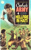 Cody's Army: Hellfire in Haiti (eBook, ePUB)
