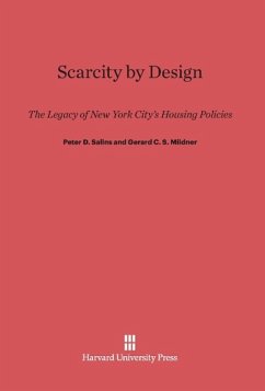 Scarcity by Design - Salins, Peter D.; Mildner, Gerard C. S.