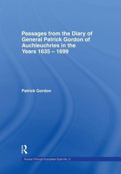Passages from the Diary of General Patrick Gordon - Gordon, Patrick