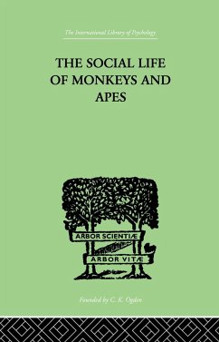 The Social Life Of Monkeys And Apes - Zuckerman, S.