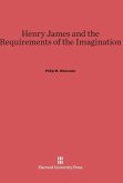 Henry James and the Requirements of the Imagination