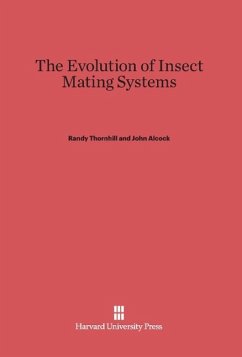 The Evolution of Insect Mating Systems - Thornhill, Randy; Alcock, John