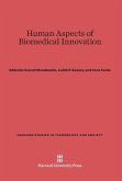 Human Aspects of Biomedical Innovation