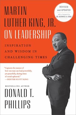 Martin Luther King, Jr., on Leadership (eBook, ePUB) - Phillips, Donald T.