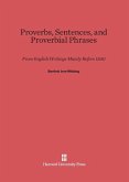 Proverbs, Sentences, and Proverbial Phrases