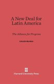 A New Deal for Latin America