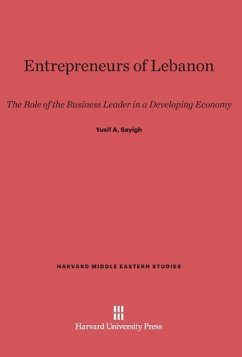 Entrepreneurs of Lebanon - Sayigh, Yusif A.