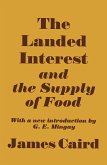 Landed Interest and the Supply of Food