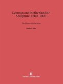 German and Netherlandish Sculpture, 1280-1800