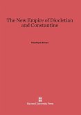 The New Empire of Diocletian and Constantine