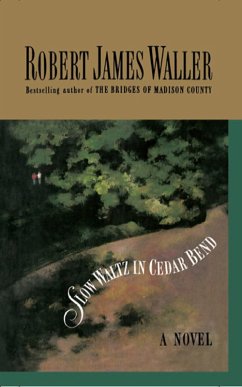 Slow Waltz in Cedar Bend (eBook, ePUB) - Waller, Robert James