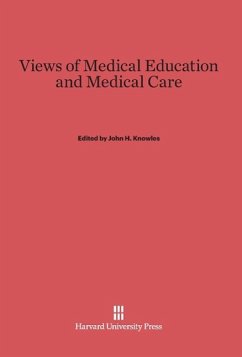 Views of Medical Education and Medical Care