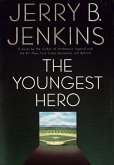 The Youngest Hero (eBook, ePUB)