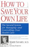 How to Save Your Own Life (eBook, ePUB) How to Save Your Own Life (eBook, ePUB)