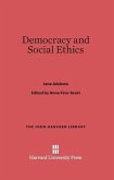 Democracy and Social Ethics