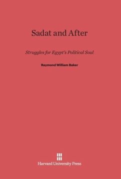 Sadat and After - Baker, Raymond William