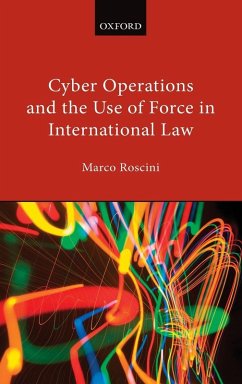 CYBER OPERATIONS USE FORCE INTER LAW C - Roscini, Marco (Professor of International Law, Reader in Internatio