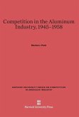 Competition in the Aluminum Industry, 1945-1958