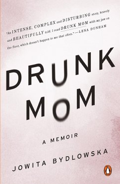 Drunk Mom - Bydlowska, Jowita
