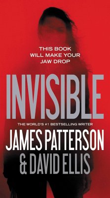 Invisible - Patterson, James; Ellis, David