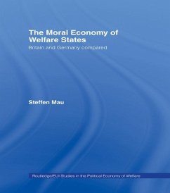 The Moral Economy of Welfare States - Mau, Steffen