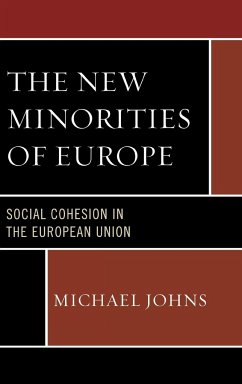 The New Minorities of Europe - Johns, Michael