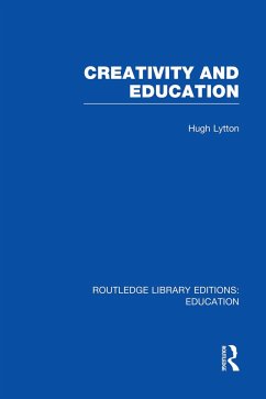 Creativity and Education - Lytton, Hugh