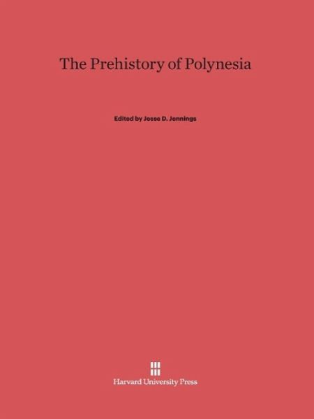 The Prehistory of Polynesia The Prehistory of Polynesia