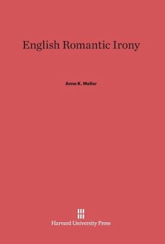 English Romantic Irony - Mellor, Anne K.