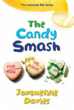 The Candy Smash - Davies, Jacqueline