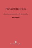 The Gentle Reformers