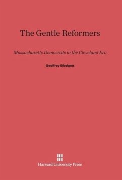 The Gentle Reformers - Blodgett, Geoffrey