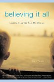 Believing It All (eBook, ePUB)
