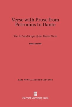 Verse with Prose from Petronius to Dante - Dronke, Peter
