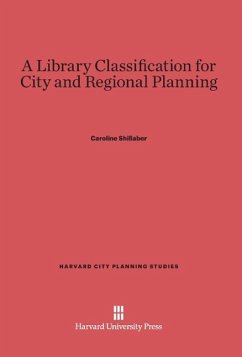 A Library Classification for City and Regional Planning - Shillaber, Caroline