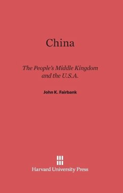 China - Fairbank, John K.