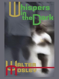 Whispers in the Dark (eBook, ePUB) - Mosley, Walter