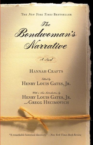 The Bondwoman's Narrative (eBook, ePUB)
